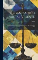 Organización Judicial Vigente