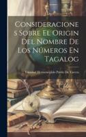 Consideraciones Sobre El Origin Del Nombre De Los Números En Tagalog