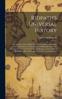 Ridpath's Universal History