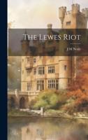 The Lewes Riot