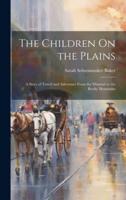 The Children On the Plains