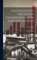 Geschichte Des Deutschen Genossenschaftswesens Der Neuzeit