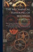 The Mechanical Handling of Material