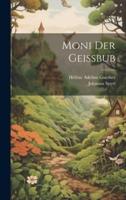 Moni Der Geissbub