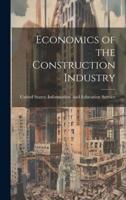Economics of the Construction Industry