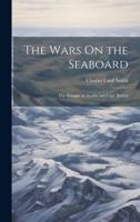 The Wars On the Seaboard