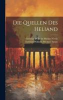 Die Quellen Des Heliand