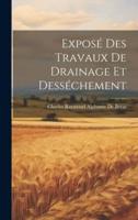 Exposé Des Travaux De Drainage Et Desséchement