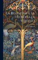 La Religione E La Filosofia Di Virgilio
