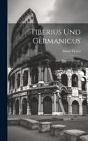 Tiberius Und Germanicus