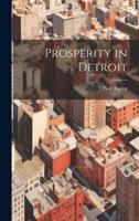 Prosperity in Detroit