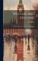 Welfare and Housing
