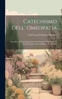 Catechismo Dell' Omeopatia