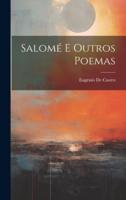 Salomé E Outros Poemas