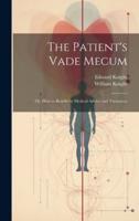 The Patient's Vade Mecum