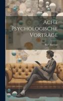 Acht Psychologische Vorträge