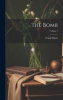 The Bomb; Volume 2