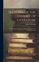 Sketches of the History of Literature