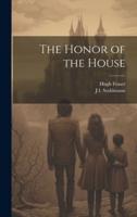 The Honor of the House