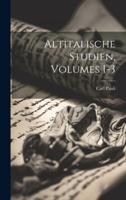 Altitalische Studien, Volumes 1-3