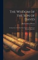 The Wisdom of the Son of David