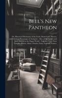Bell's New Pantheon