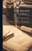 The $50,000 Verdict