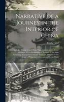 Narrative of a Journey in the Interior of China
