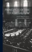 Principles of the Criminal Law