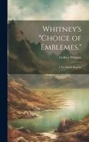 Whitney's "Choice of Emblemes."