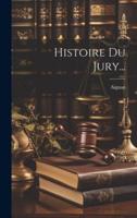 Histoire Du Jury...