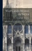 Ways and Works in India