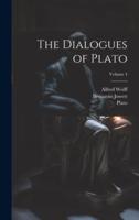 The Dialogues of Plato; Volume 4