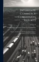 Interstate Commerce Commission Reports