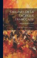 Origines De La Tactique Francçaise