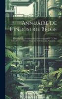 Annuaire De L'industrie Belge