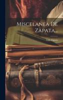 Miscelanea De Zapata...