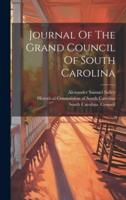 Journal Of The Grand Council Of South Carolina