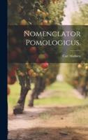 Nomenclator Pomologicus.