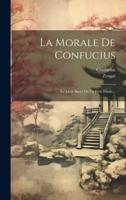 La Morale De Confucius