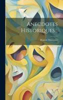 Anecdotes Historiques...