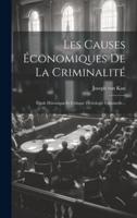 Les Causes Économiques De La Criminalité