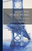 Municipal Public Works