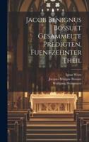 Jacob Benignus Bossuet Gesammelte Predigten, Fuenfzehnter Theil