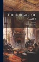 The Heritage Of Cain