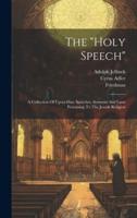 The "Holy Speech"