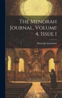 The Menorah Journal, Volume 4, Issue 1