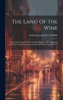 The Land Of The Wine