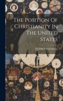 The Position Of Christianity In The United States