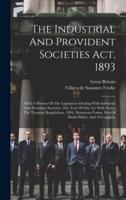The Industrial And Provident Societies Act, 1893